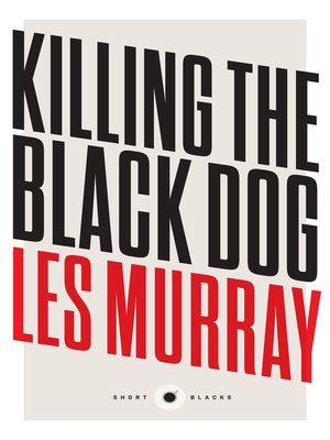 cover image of Short Black 10 Killing the Black Dog
